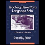 Teaching Elementary Language Arts  A Balanced Approach