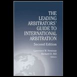 Leading Arbitrators Guide to International Arbitration