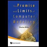 Promise and Limits of Computer Modeling