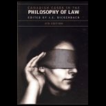 Canadian Cases in the Philosophy of Law