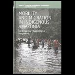 Mobility and Migration in Indigenous