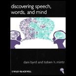 Discovering Speech, Words, and Mind