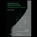 Elements of Architecture From Form to Place