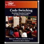 Code Switching  Teaching Standard English in Urban Classrooms