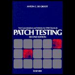 Patch Testing  Test Concentrations and Vehicles for 3700 Chemicals