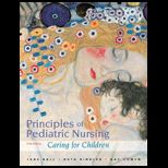 Principles of Pediatric Nursing Caring Pkg