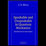 Speakable and Unspeakable in Quantam Mech.