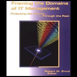 Framing the Domains of IT Management  Projecting the FutureThrough the Past