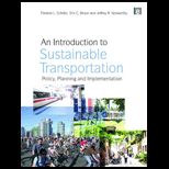 Introduction to Sustainable Transportation Policy, Planning and Implementation