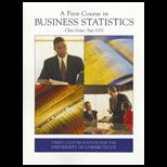 First Course in Business Statistics (Custom)
