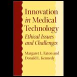 Innovation in Medical Technology
