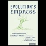 Evolutions Empress Darwinian Perspectives on the Nature of Women