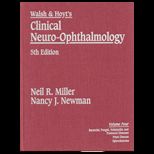Walsh and Hoyts Clinical Neuro Ophthal.