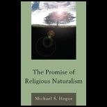 Promise of Religious Naturalism