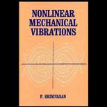 Nonlinear Mechanical Vibrations