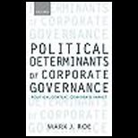 Political Determinants of Corporate Governance  Political Context, Corporate Impact