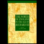 North of England in Age of Richard III