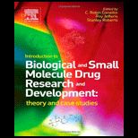 Introduction to Biological and Small Molecule Drug Research and Development Theory and Case Studies