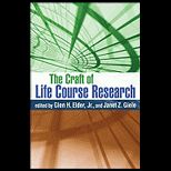 Craft of Life Course Research