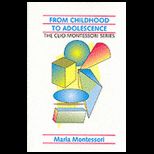 From Childhood to Adolescence