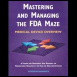Mastering and Managing FDA Maze