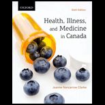 Health, Illness, and Medicine in Canada