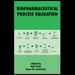 Biopharmaceutical Process Validation