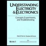 Understanding Electricity and Electronics  Book 1