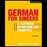 German for Singers  A Textbook of Diction and Phonetics / With CD