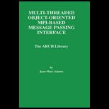 Multi Threaded Object Oriented MPI Bas