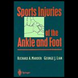 Sports Injuries of the Ankle & Foot