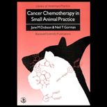 Cancer Chemother. in Small Animal Prac.