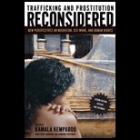 Trafficking and Prostitution Reconsidered