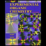 Expermental Organic Chemistry   With Pre Laboratory