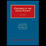 Children in the Legal System  Cases and Materials