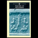 Epic of Gilgamesh  An English Version with an Introduction