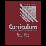 Curriculum  Alternative Approaches, Ongoing Issues