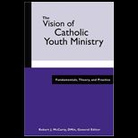Vision of Catholic Youth Ministry