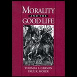 Morality and the Good Life