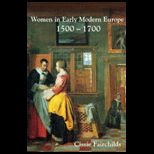 Women in Early Modern Europe, 1500 1700