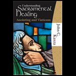 Understanding Sacramental Healing