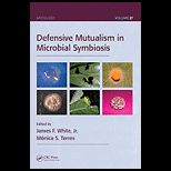 Defensive Mutualism in Microbial Symb.