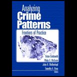 Analyzing Crime Patterns  Frontiers of Practice