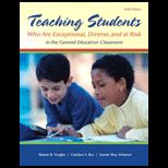 Teaching Students Who are Exceptional, Diverse, and At Risk in the General Education Classroom Access