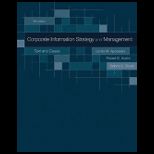 Corporate Information Strategies and Management  Text and Cases