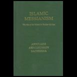 Islamic Messianism  The Idea of Mahdi in Twelver Shiism