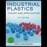 Industrial Plastics  Theory and Applications