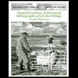 Scottish Crofters  Historical Ethnography of a Celtic Village