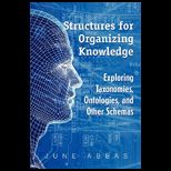 STRUCTURES FOR ORGANIZING KNOWLEDGE E