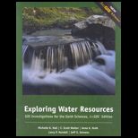 Exploring Water Resources  GIS Investigations for the Earth Sciences, ArcGIS Edition